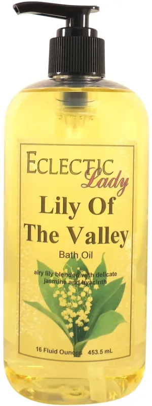 Lily of The Valley Bath Oil by Eclectic Lady - Scented Bath Oil - Relaxing & Moisturizing Bathing Oil - Fragrance Body Oil for Dry & Rough Sensitive Skin - Body Daily Nourishing Shower Oil (16 oz)